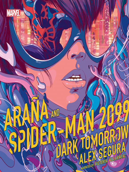 Title details for Araña and Spider-Man 2099 by Alex Segura - Available